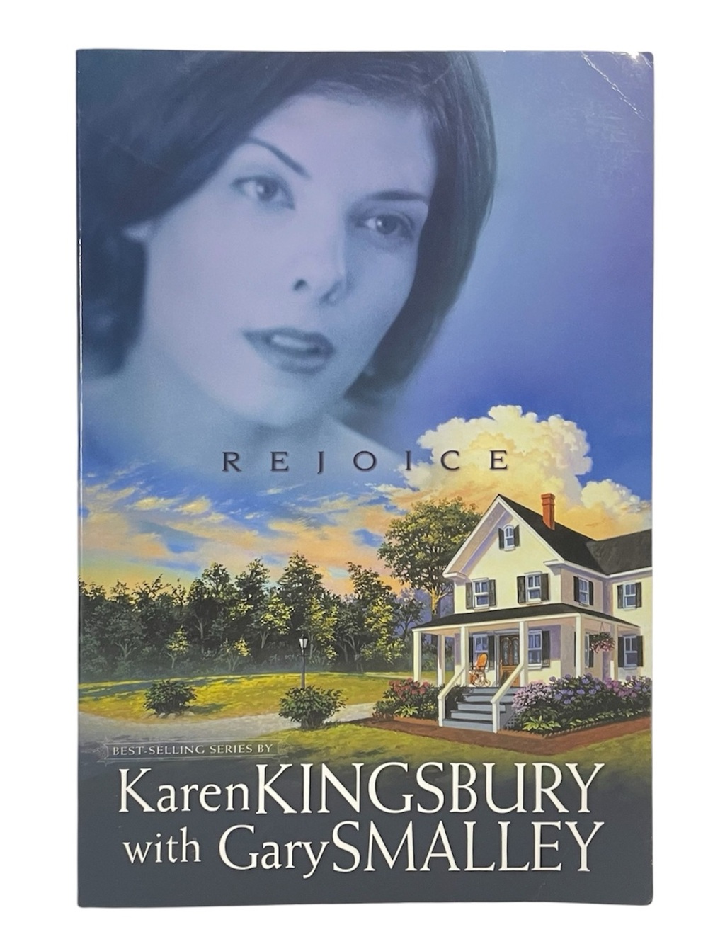 Rejoice by Karen Kingsbury and Gary Smalley